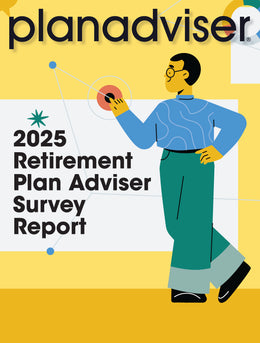 2025 PLANADVISER Retirement Plan Adviser Survey